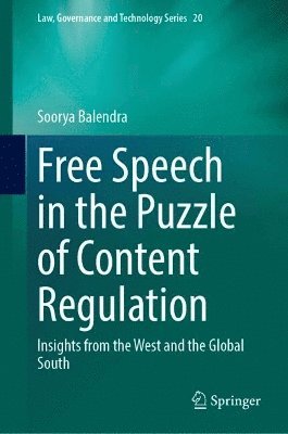 Free Speech in the Puzzle of Content Regulation 1