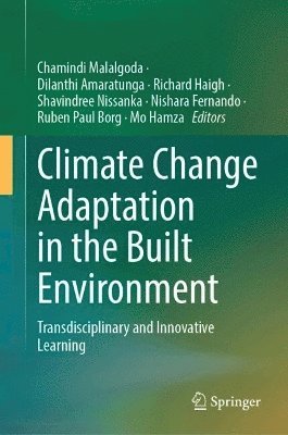 Climate Change Adaptation in the Built Environment 1