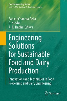 Engineering Solutions for Sustainable Food and Dairy Production