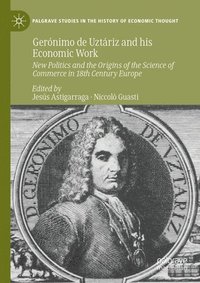 bokomslag Gerónimo de Uztáriz and his Economic Work