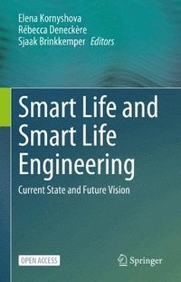 bokomslag Smart Life and Smart Life Engineering