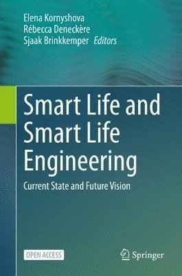 Smart Life and Smart Life Engineering 1