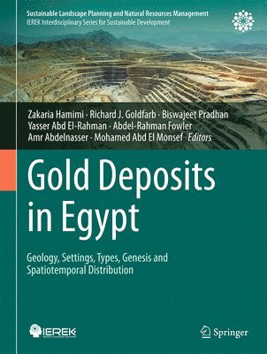 Gold Deposits in Egypt: Geology, Settings, Types, Genesis and Spatiotemporal Distribution 1