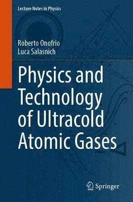 Physics and Technology of Ultracold Atomic Gases 1