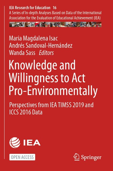 Maria Magdalena Isac, Andrés Sandoval-Hernández, Wanda Sass - Knowledge and Willingness to Act Pro-Environmentally, Häftad
