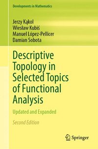 bokomslag Descriptive Topology in Selected Topics of Functional Analysis