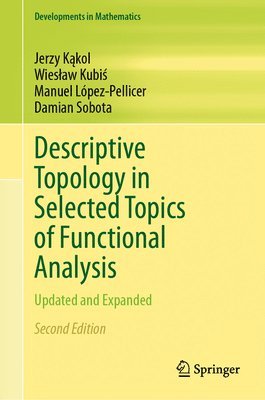 bokomslag Descriptive Topology in Selected Topics of Functional Analysis