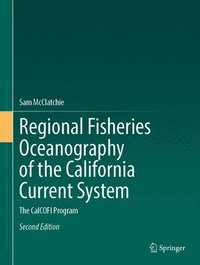 bokomslag Regional Fisheries Oceanography of the California Current System: The Calcofi Program