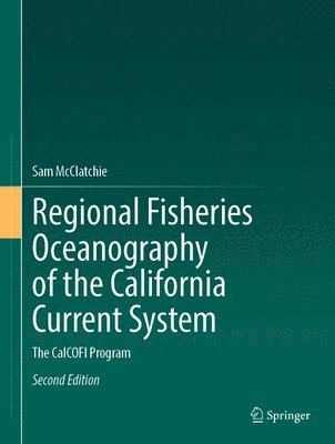 bokomslag Regional Fisheries Oceanography of the California Current System