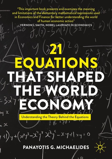 bokomslag 21 Equations that Shaped the World Economy