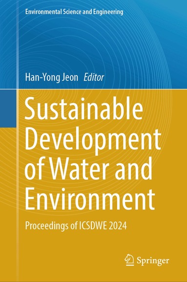 Han-Yong Jeon - Sustainable Development of Water and Environment, Inbunden