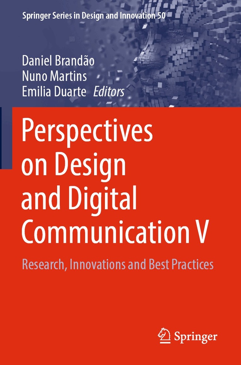 Daniel Brandão, Nuno Martins, Emilia Duarte - Perspectives on Design and Digital Communication V, Häftad