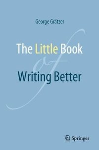 bokomslag The Little Book of Writing Better