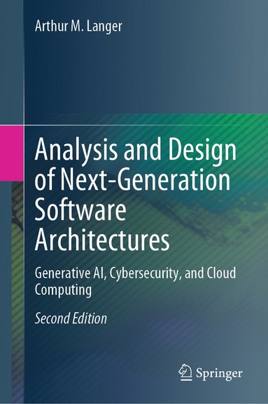 bokomslag Analysis and Design of Next-Generation Software Architectures