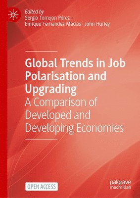 Global Trends in Job Polarisation and Upgrading 1