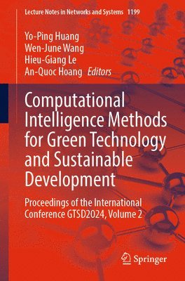 Computational Intelligence Methods for Green Technology and Sustainable Development 1