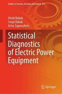 bokomslag Statistical Diagnostics of Electric Power Equipment