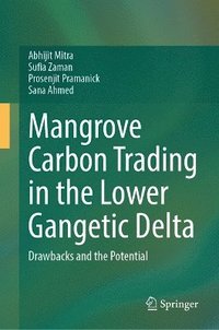 bokomslag Mangrove Carbon Trading in the Lower Gangetic Delta