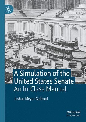 bokomslag A Simulation of the United States Senate