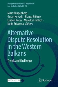 bokomslag Alternative Dispute Resolution in the Western Balkans