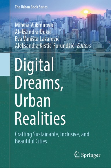 bokomslag Digital Dreams, Urban Realities