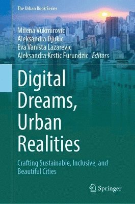 Digital Dreams, Urban Realities 1