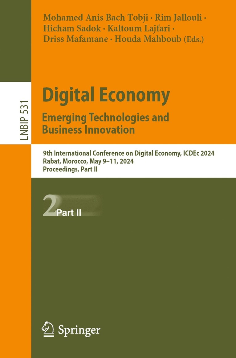 Mohamed Anis Bach Tobji, Rim Jallouli, Hicham Sadok, Kaltoum Lajfari, Driss Mafamane, Houda Mahboub - Digital Economy. Emerging Technologies and Business Innovation, Häftad