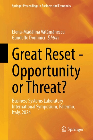 Elena-Mădălina Vătămănescu, Gandolfo Dominici - Great Reset—Opportunity or Threat?, Inbunden