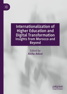 bokomslag Internationalization of Higher Education and Digital Transformation