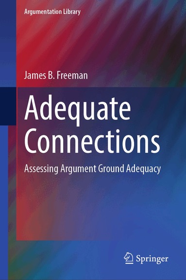 James B. Freeman - Adequate Connections, Inbunden
