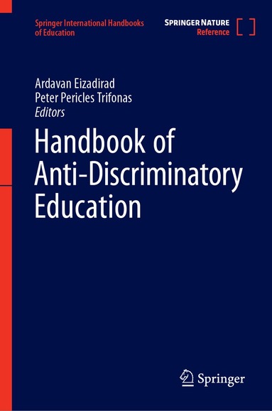 Ardavan Eizadirad, Peter Pericles Trifonas - Handbook of Anti-Discriminatory Education, Inbunden