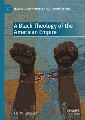 A Black Theology of the American Empire 1