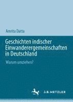 bokomslag Geschichten indischer Einwanderergemeinschaften in Deutschland