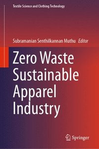 bokomslag Zero Waste Sustainable Apparel Industry