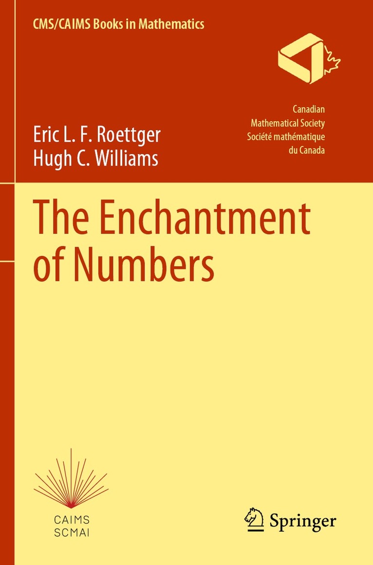 Eric L. F. Roettger, Hugh C. Williams - Enchantment of Numbers, Häftad. Tillgänglighet: Lägg i varukorg