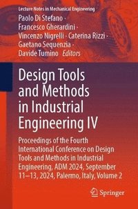 bokomslag Design Tools and Methods in Industrial Engineering IV