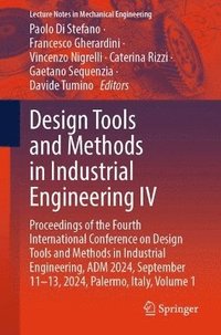 bokomslag Design Tools and Methods in Industrial Engineering IV