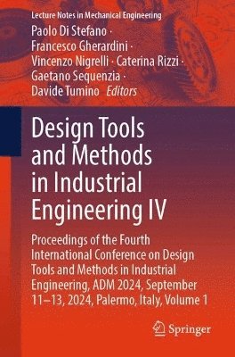 Design Tools and Methods in Industrial Engineering IV 1