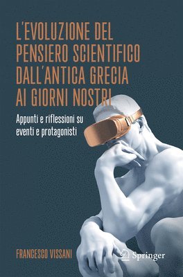 bokomslag L'evoluzione del pensiero scientifico dall'antica Grecia ai giorni nostri