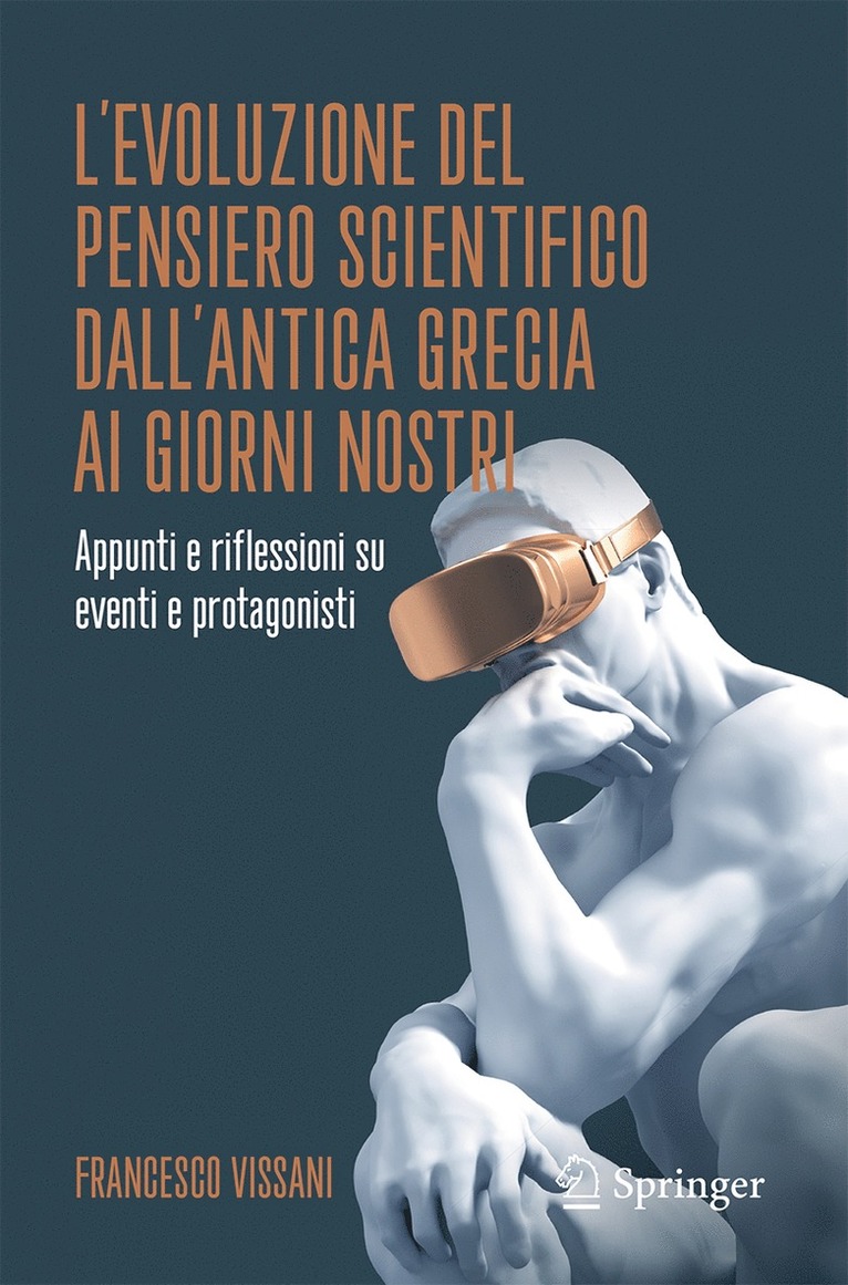 L’evoluzione del pensiero scientifico dall’antica Grecia ai giorni nostri