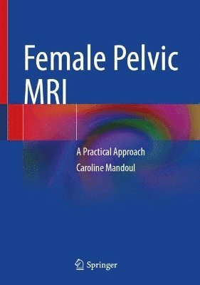 Female Pelvic MRI 1