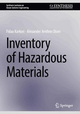 Fidaa Karkori, Alexander Arnfinn Olsen - Inventory of Hazardous Materials, Inbunden