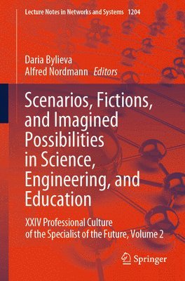 bokomslag Scenarios, Fictions, and Imagined Possibilities in Science, Engineering, and Education