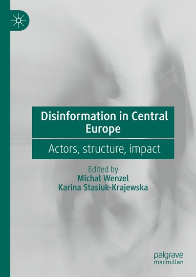 bokomslag Disinformation in Central Europe