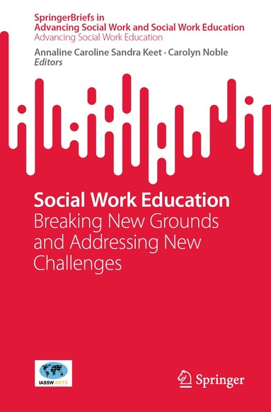 Annaline Caroline Sandra Keet, Carolyn Noble - Social Work Education, Häftad