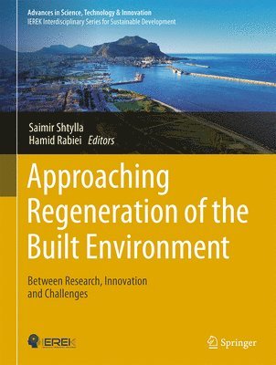 Approaching Regeneration of the Built Environment
