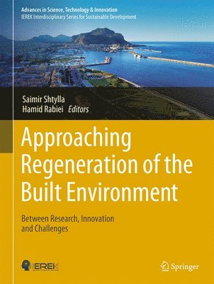 Approaching Regeneration of the Built Environment 1