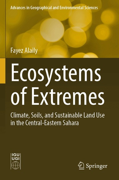 Fayez Alaily - Ecosystems of Extremes, Häftad