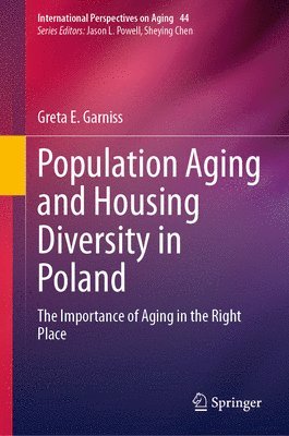 Population Aging and Housing Diversity in Poland 1