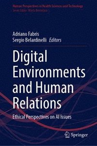 bokomslag Digital Environments and Human Relations